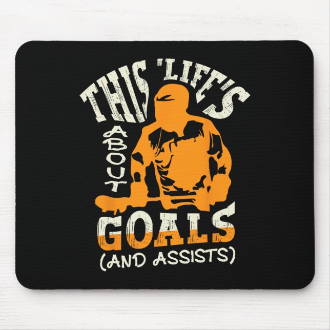 This Life's About Goals (and Ists) For A Lacrosse  Mouse Mat (Front)
