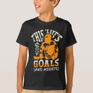 This Life's About Goals (and Ists) For A Lacrosse T-Shirt