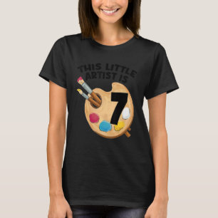 This Little Artist Is Seven Artwork Painting Paint T-Shirt