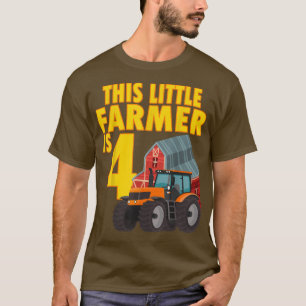 This Little Farmer Is 4 Year Old Farm Tractor Birt T-Shirt