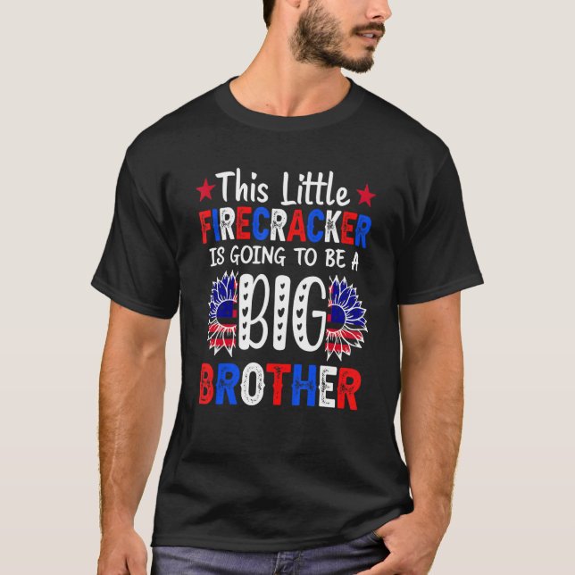 This Little Firecracker Is Going To Be Big Brother T-Shirt (Front)