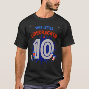 This Little Firecracker Is Ten Boy Girl 10th Birth T-Shirt