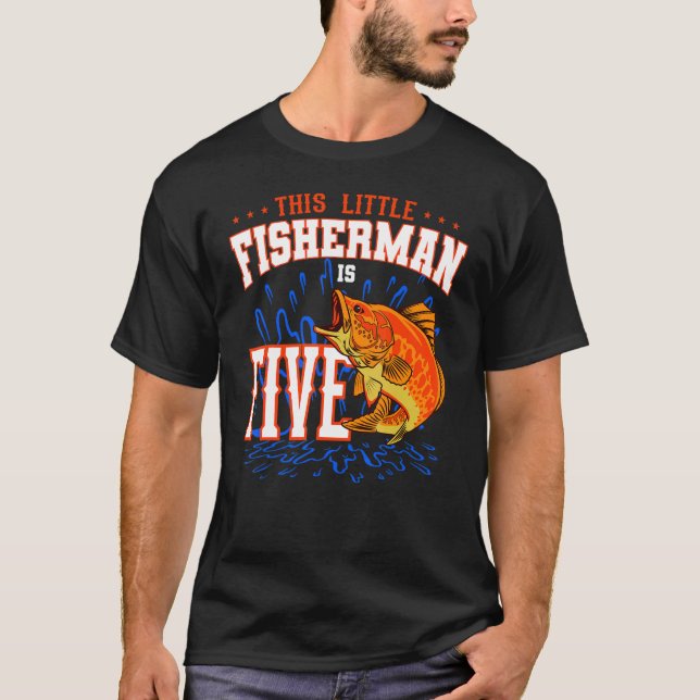 This Little Fisherman Is Five Birthday Celebration T-Shirt (Front)