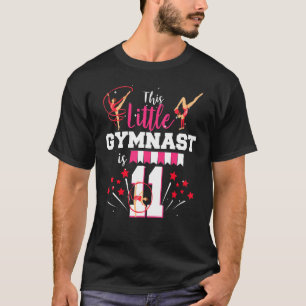 This Little Gymnast Is 11 Year Old Birthday Gymnas T-Shirt