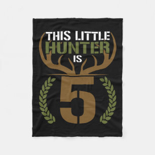 This Little Hunter Is 5 Years Old 5th Birthday Dee Fleece Blanket