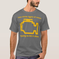 This Little Light of Mine Check Engine Light