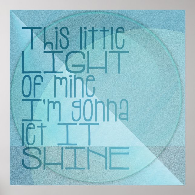 This Little Light of Mine Inspirational Blue Poster (Front)
