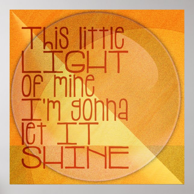 This Little Light of Mine Inspirational Poster (Front)