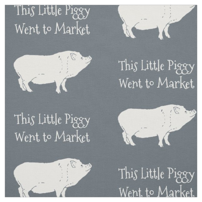This Little Piggy Went to Market Custom Fabric (Swatch)