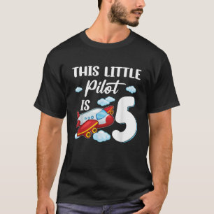 This little Pilot is 5 year old Kids Aeroplane 5th T-Shirt