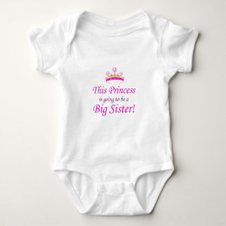This Little Princess is going to be a Big Sister! Baby Bodysuit