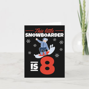 This Little Snowboarder Is 8 I 8th Birthday Snowbo Card
