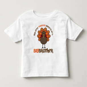 This Little Turkey's Going to be a Big Brother Toddler T-Shirt