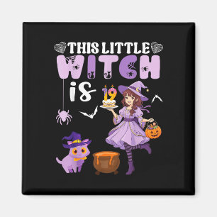 This little witch is 19 years old birthday magnet