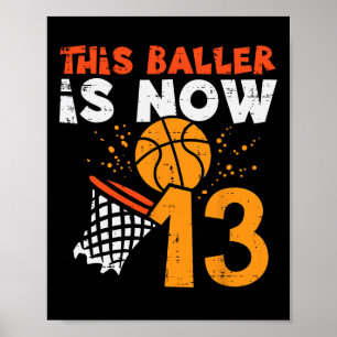 This Ller Is Now 13 Sketll 13th Birthday Bday Boys Poster