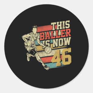 This Ller Is Now 46 Gift For 46th Birthday Sketll  Classic Round Sticker