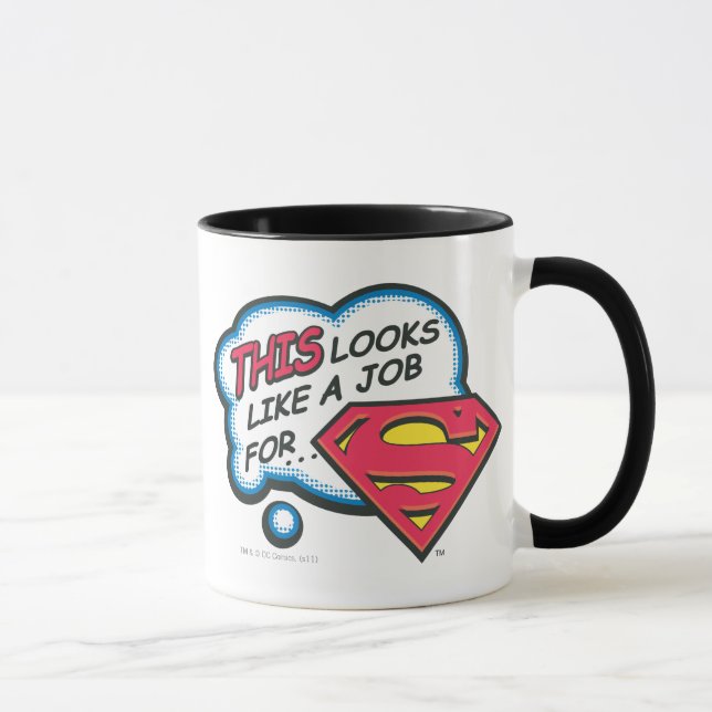 This Looks Like a Job for Superman Mug (Right)