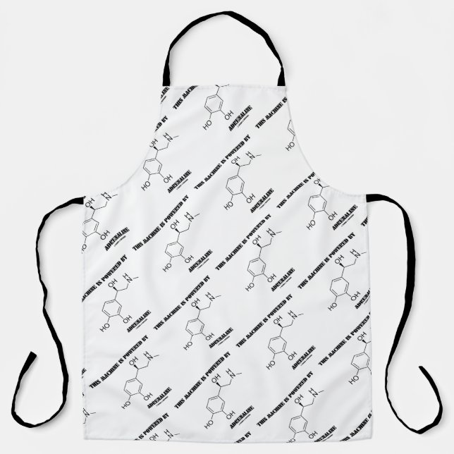 This Machine Is Powered By Adrenaline Molecule Apron (Front)