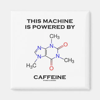 This Machine Is Powered By Caffeine (Molecule) Magnet