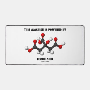 This Machine Is Powered By Citric Acid Chemistry Desk Mat
