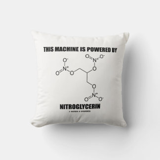 This Machine Is Powered By Nitroglycerin Cushion