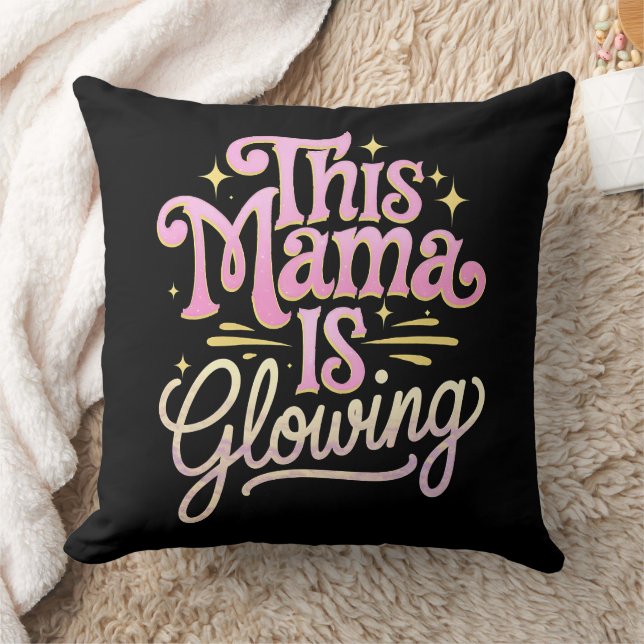 This Mama Is Glowing Mum Mother’s Day Cushion (Blanket)