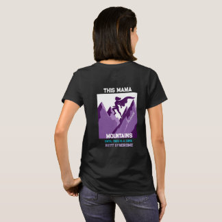 This Mama Moves Mountains Rett Syndrome T-Shirt