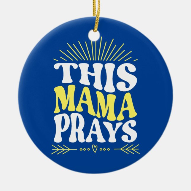 This Mama Prays Momma Christian Mum Mother Faith Ceramic Tree Decoration (Front)