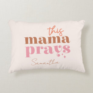 This Mama Prays - Rustic Boho Design Decorative Cushion