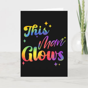 This Man Glows Happy Father's Day Tie Dye Dad Colo Card