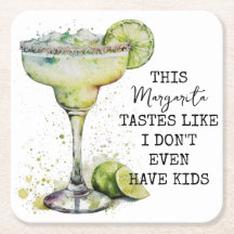 This Margarita Tastes Like I Don't Even Have Kids