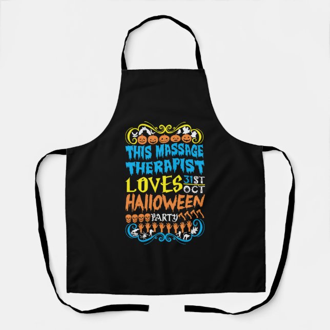 This Massage Therapist Loves 31st Oct Halloween Apron (Front)