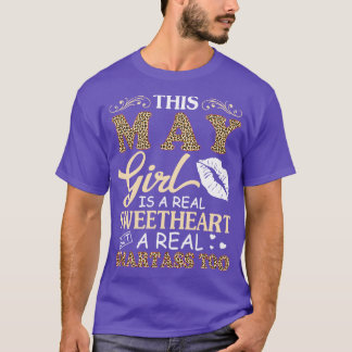 This May Girl Is A Real Sweetheart A Real Smartass T-Shirt