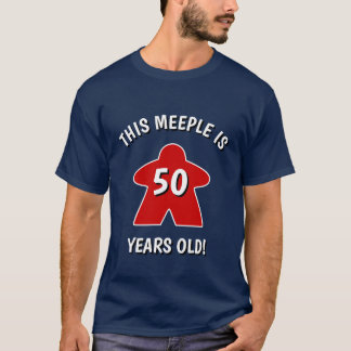 "This Meeple is 50 Years Old!" Funny Birthday T-Shirt