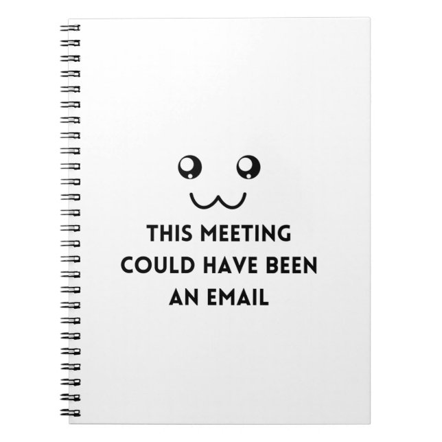 this meeting could have been an email notebook (Front)