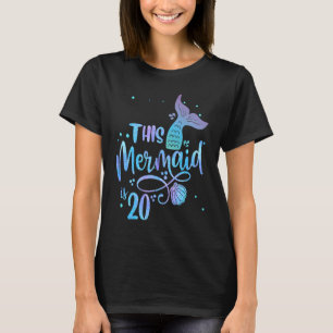 This Mermaid Is 20 Years Old 20th Birthday Little T-Shirt