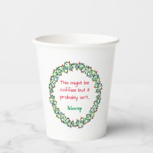 This might be coffee funny saying paper cup