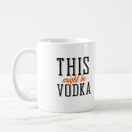 This might be vodka coffee mug
