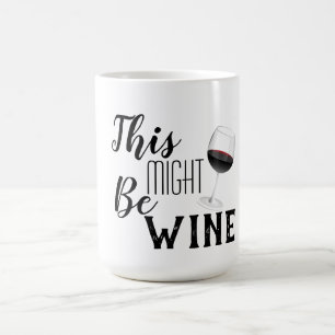 This might be wine coffee mug