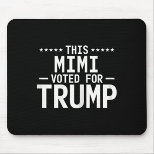 This Mimi Voted For Trump 2024 Proud Grandma Votin Mouse Mat