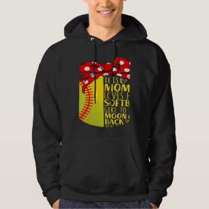This Mom Loves Her Softball Girl Hoodie