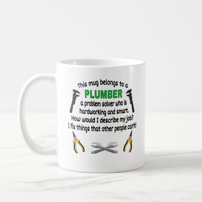This Mug Belongs To A Plumber. Plumber's Gift (Left)