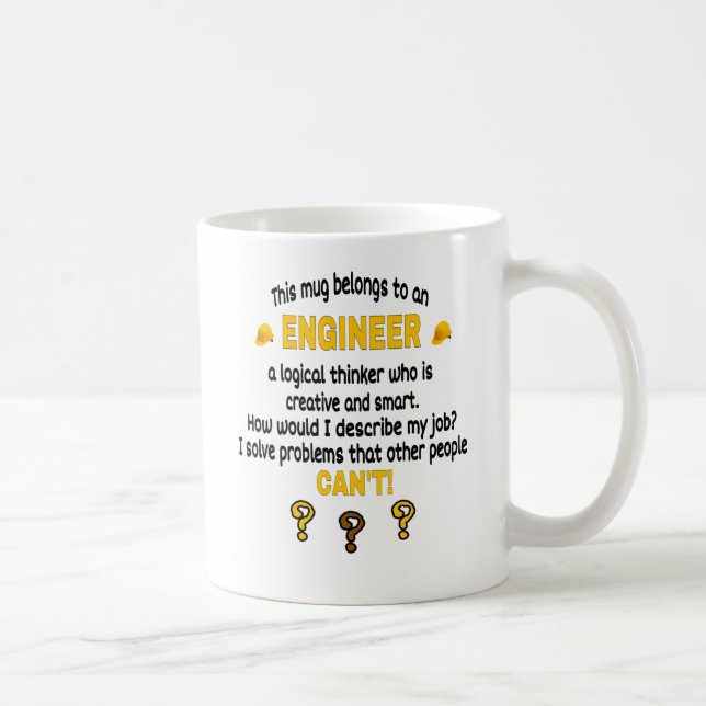   This Mug Belongs To An Engineer. Engineer's Gift (Right)