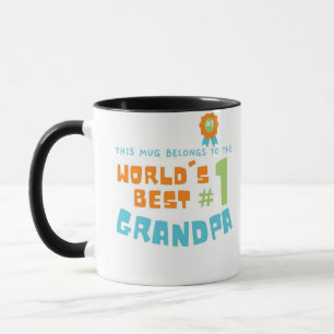 This Mug Belongs to  Best #1 Grandpa Gifted by 