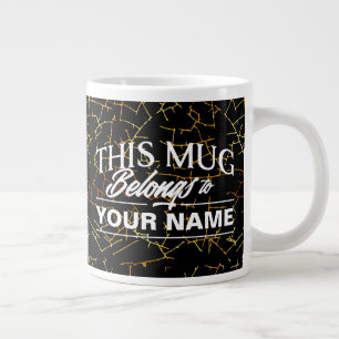 This Mug Belongs To YOURNAME