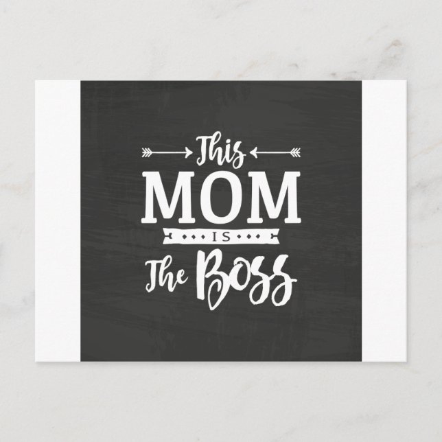 This Mum Is The Boss Postcard (Front)