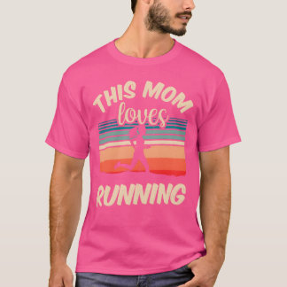 This Mum Loves Running Runner Jogging Mother famil T-Shirt