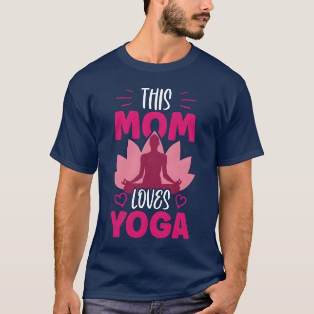 This Mum Loves Yoga Mummy Hobby Mother funny T-Shirt (Front)