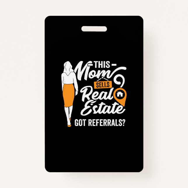 This Mum Sells Real Estate ID Badge (Front)