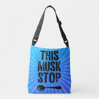 This Musk Stop Stencil | Liberal Spoon Meme Crossbody Bag